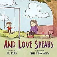 And Love Speaks: Helping Children Understand ALS