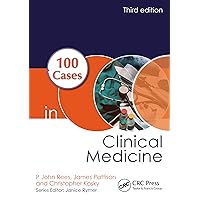 100 Cases in Clinical Medicine 100 Cases in Clinical Medicine Kindle Paperback