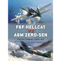 F6F Hellcat vs A6M Zero-sen: Pacific Theater 1943–44 (Duel, 62) F6F Hellcat vs A6M Zero-sen: Pacific Theater 1943–44 (Duel, 62) Paperback