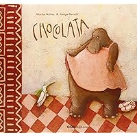 Chocolata (Spanish Edition) Chocolata (Spanish Edition) Hardcover Paperback