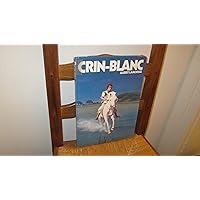 Crin Blanc (French Edition) Crin Blanc (French Edition) Hardcover Kindle Paperback Pocket Book