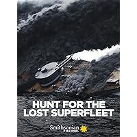 Hunt for the Lost Superfleet