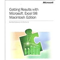 Getting Results with Microsoft Excel 98 MacIntosh Edition
