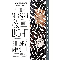 The Mirror & the Light: A Novel (Wolf Hall Trilogy Book 3) The Mirror & the Light: A Novel (Wolf Hall Trilogy Book 3) Kindle Audible Audiobook Paperback Hardcover Audio CD