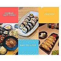 Korean Foods: 12 Korean Fast Foods for Kids