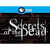 Secrets of the Dead Volume 4