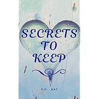 Secrets To Keep: An ABDL Romance Secrets To Keep: An ABDL Romance Kindle