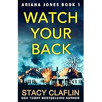 Watch Your Back (Ariana Jones Book 1) Watch Your Back (Ariana Jones Book 1) Kindle Paperback