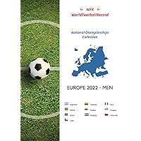 EUROPE 2022 - MEN: National Championships Collection (WorldFootballRecord)