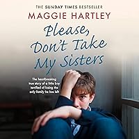 Please Don't Take My Sisters Please Don't Take My Sisters Audible Audiobook Kindle Paperback