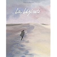 La Legerete (French Edition) La Legerete (French Edition) Hardcover Kindle