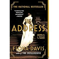 The Address: A Novel The Address: A Novel Kindle Audible Audiobook Paperback Hardcover