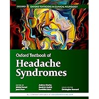 Oxford Textbook of Headache Syndromes (Oxford Textbooks in Clinical Neurology) Oxford Textbook of Headache Syndromes (Oxford Textbooks in Clinical Neurology) Hardcover eTextbook