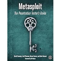 Metasploit: The Penetration Tester's Guide Metasploit: The Penetration Tester's Guide Paperback Kindle