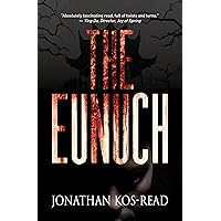 The Eunuch The Eunuch Kindle Paperback