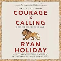 Courage Is Calling: Fortune Favors the Brave Courage Is Calling: Fortune Favors the Brave Audible Audiobook Hardcover Kindle Paperback