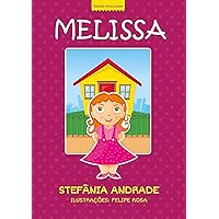Melissa (Coleção Melissa Livro 1) (Portuguese Edition) Melissa (Coleção Melissa Livro 1) (Portuguese Edition) Kindle Paperback