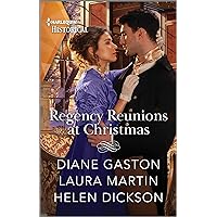 Regency Reunions at Christmas (Harlequin Historical) Regency Reunions at Christmas (Harlequin Historical) Mass Market Paperback Kindle Paperback