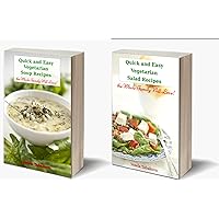 Delicious Vegetarian Cookbook Bundle: Quick and Easy Vegetarian Soup and Salad Recipes the Whole Family Will Love!: Vegetarian Cookbooks and Recipes Delicious Vegetarian Cookbook Bundle: Quick and Easy Vegetarian Soup and Salad Recipes the Whole Family Will Love!: Vegetarian Cookbooks and Recipes Kindle