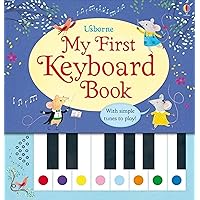 My First Keyboard Book My First Keyboard Book Hardcover