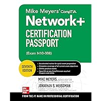 Mike Meyers' CompTIA Network+ Certification Passport, Seventh Edition (Exam N10-008) Mike Meyers' CompTIA Network+ Certification Passport, Seventh Edition (Exam N10-008) Paperback Kindle