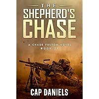 The Shepherd's Chase: A Chase Fulton Novel (Chase Fulton Novels Book 27) The Shepherd's Chase: A Chase Fulton Novel (Chase Fulton Novels Book 27) Kindle