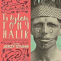 Tu byłem. [I Have Been Here] Tu byłem. [I Have Been Here] Audible Audiobook Paperback