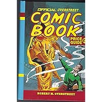 Official Overstreet Comic Book Price Guide #33 Official Overstreet Comic Book Price Guide #33 Hardcover Paperback