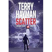 Scatter (Jackson Traine Book 2)