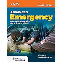 AEMT: Advanced Emergency Care and Transportation of the Sick and Injured Essentials Package AEMT: Advanced Emergency Care and Transportation of the Sick and Injured Essentials Package Hardcover Kindle Paperback