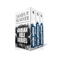 The Adrian Hell Series: Vol. 2 (Books 4-6) (Adrian Hell: Collections)