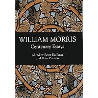 William Morris: Centenary Essays William Morris: Centenary Essays Hardcover