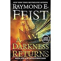 A Darkness Returns: Book One of The Dragonwar Saga (The Dragonwar Saga, 1) A Darkness Returns: Book One of The Dragonwar Saga (The Dragonwar Saga, 1) Kindle Audible Audiobook Hardcover Paperback Audio CD