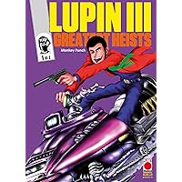 Lupin III - Gratest Heists 1 (Italian Edition) Lupin III - Gratest Heists 1 (Italian Edition) Kindle