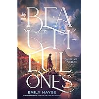 The Beautiful Ones (Knights of Tin and Lead Book 2) The Beautiful Ones (Knights of Tin and Lead Book 2) Kindle Paperback