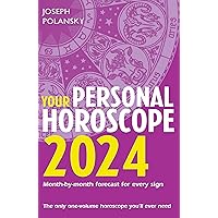 Your Personal Horoscope 2024 Your Personal Horoscope 2024 Paperback Kindle
