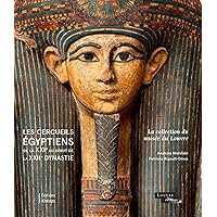 Les Cercueils Egyptiens de la Xxie Au Debut de la Xxiie Dynastie (French Edition)