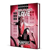 Renegade Game Studios: Vampire: The Masquerade 5th Edition Roleplaying Game Blood-Stained Love Sourcebook