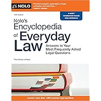 Nolo's Encyclopedia of Everyday Law: Answers to Your Most Frequently Asked Legal Questions Nolo's Encyclopedia of Everyday Law: Answers to Your Most Frequently Asked Legal Questions Paperback Kindle