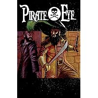 Pirate Eye Vol. 2: Exiled from Exile- Introduction Pirate Eye Vol. 2: Exiled from Exile- Introduction Kindle