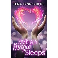 When Magic Sleeps (Darkly Fae Book 1) When Magic Sleeps (Darkly Fae Book 1) Kindle