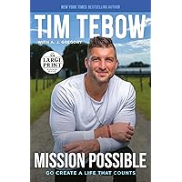 Mission Possible: Go Create a Life That Counts (Random House Large Print) Mission Possible: Go Create a Life That Counts (Random House Large Print) Paperback