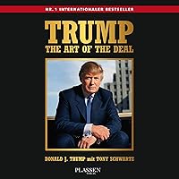 Trump - The Art of the Deal Trump - The Art of the Deal Audible Audiobook Hardcover Kindle