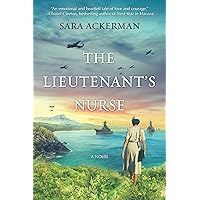 The Lieutenant's Nurse: A Novel The Lieutenant's Nurse: A Novel Kindle Paperback Audible Audiobook Library Binding MP3 CD