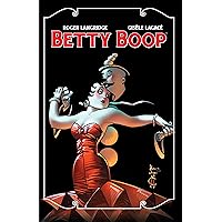 Betty Boop Vol. 1 Betty Boop Vol. 1 Kindle Hardcover Paperback Comics