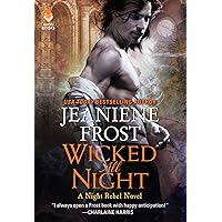Wicked All Night: A Night Rebel Novel Wicked All Night: A Night Rebel Novel Kindle Audible Audiobook Mass Market Paperback Audio CD