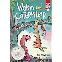Worm and Caterpillar Are Friends: Ready-to-Read Graphics Level 1 Worm and Caterpillar Are Friends: Ready-to-Read Graphics Level 1 Paperback Kindle Hardcover