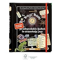 The Boys' Book: Das außergewöhnliche Handbuch für abenteuerliche Jungs The Boys' Book: Das außergewöhnliche Handbuch für abenteuerliche Jungs Hardcover