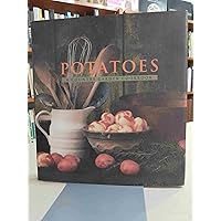 Potatoes: A Country Garden Cookbook Potatoes: A Country Garden Cookbook Hardcover