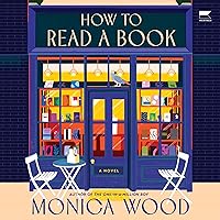 How to Read a Book: A Novel How to Read a Book: A Novel Kindle Hardcover Audible Audiobook Paperback Audio CD